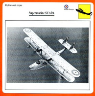 Fiche Aviation Supermarine SCAPA  / Hydravion à Coque Avion UK Avions - Aerei