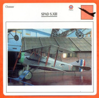 Fiche Aviation SPAD S XIII / Avion De Chasse Chasseur France  Avions - Airplanes