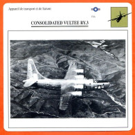 Fiche Aviation CONSOLIDATED VULTEE RY 3  / Avion Transport Et Liaison USA Avions - Vliegtuigen