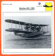 Fiche Aviation Hydravion à Coque Blackburn RB 1 IRIS  / UK  Avions - Airplanes