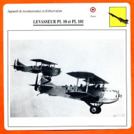 Fiche Aviation LEVASSEUR PL 10 Et PL 101  / Avion Reconnaissance Et Observation France  Avions - Aviones