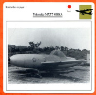 Fiche Aviation Yokosuka MXY7 OHKA  / Avion Bombardier En Piqué Japon  Avions - Aerei