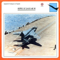 Fiche Aviation SEPECAT JAGUAR M  / Avion Attaque Et Appui  France Avions - Airplanes