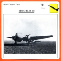 Fiche Aviation HENSCHEL HS 124 / Avion Attaque Et Appui  Allemagne Avions - Avions