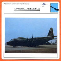 Fiche Aviation Lockheed HC 130H HERCULES  / Avion Reconnaissance Et Observation USA Avions - Aviones