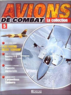N° 5  F 16C  FIGHTING FALCON AGRESSOR  Airplane La Collection AVIONS DE COMBAT Guerre Militaria - Aviación