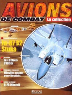 N° B13  Ju 87 B2 STUKA  Aviation  La Collection AVIONS DE COMBAT Guerre Militaria - Aviazione