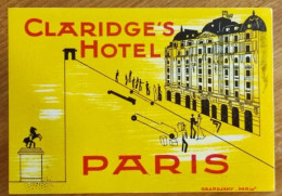 France Paris Claridge's Hotel Label Etiquette Valise - Etiquetas De Hotel