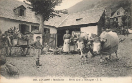 Luchon , Montauban * Ferme Dans La Montagne * Boeufs Enfants Villageois - Luchon