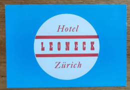 Switzerland Zürich Leoneck Hotel Label Etiquette Valise - Etiquetas De Hotel