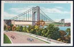 CPA - Riverside Drive, George Washington Bridge And Hudson River - Puentes Y Túneles