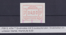 Belgien FRAMA-ATM P3012 Mit ENDSTREIFEN-ENDE  ** Wert 8,00 BFr. (hohe 8) - Otros & Sin Clasificación
