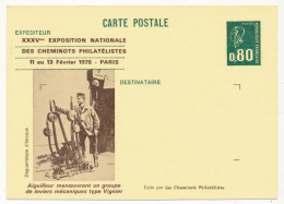 CP Entier Repiqué 0,80 Bequet - Aiguilleur Manoeuvrant... - 35e Expo Des Cheminots Philatélistes - PARIS -11/13 Fév 1978 - Overprinter Postcards (before 1995)