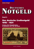 Lindner Das Deutsche Großnotgeld 1918-1921, Band 3 - 5025-2010 - Libri & Software