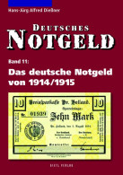 Lindner Das Deutsche Notgeld Von 1914/1915 5455-2010 - Books & Software