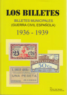Catálogo Billetes Municipales Guerra Civil Española 1936 - 1939 - Books & Software