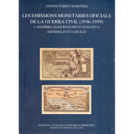Catálogo Emisiones Monetarias Oficiales De La Guerra Civil 1936 - 1939 - Books & Software