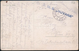 1918 Tábori Posta Képeslap "S.M.S. NOVARA" , "K.u.K. KRIEGSMARINE / POLA" - Otros & Sin Clasificación