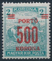 ** 1921 Kisegítő Portó 500K/2K Eltolódott Felülnyomással - Autres & Non Classés