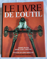 Le Livre De L'outil - Bricolage / Técnico