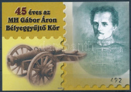 ** 2003 45 éves A Gábor Áron Bélyeggyűjtő Kör Emlékív - Otros & Sin Clasificación