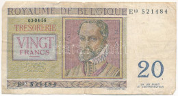 Belgium 1956. 20Fr T:F Belgium 1956. 20 Francs C:F - Sin Clasificación