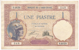 Francia Indokína 1927-1931. 1P T:F Fo.  French Indo-China 1927-1931. 1 Piastre C:F Spots Krause P#48 - Sin Clasificación