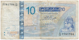 Tunézia 2005. 10D T:F Tunisia 2005. 10 Dinars C:F  Krause P#90 - Sin Clasificación