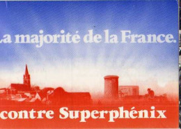 Petition A Adresser A M Francois Miterrand La Majorite Des Francais Contre Superphenix - Ohne Zuordnung