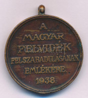 1938. "Felvidéki Emlékérem" Bronz Kitüntetés Mellszalag és Függesztőkarika Nélkül T:VF Ph. Hungary 1938. "Upper Hungary  - Sin Clasificación