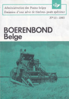 Administration Des Postes Belge émission D'une Série De Timbres Poste Spéciaux  N°15 1965 édité En Français - Storia Postale