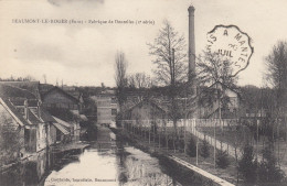 BEAUMONT-le-ROGER (Eure): Fabrique De Dentelles - Beaumont-le-Roger