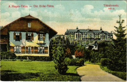 * T3/T4 1911 Tátralomnic, Tatranská Lomnica (Magas-Tátra, Vysoké Tatry); Palota Szálloda, Gróf Pejacsevich Nyaraló, Vill - Ohne Zuordnung