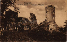 * T2 Targoviste, Tergovistye, Tirgovics; Ruine U. Turm Des Schlosses Chindiei / Castle Ruins And Tower - Sin Clasificación