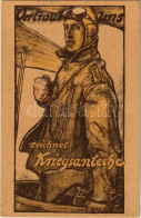 ** T2/T3 Vertraut Uns Zeichnet Kriegsanleihe / WWI German Military Art Postcard, Pilot, Patriotic War Loan Propaganda S: - Non Classificati