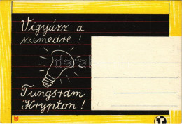 ** T1 Vigyázz A Szemedre! Tungsram Krypton Izzó Reklámlapja / Hungarian Light Bulb Advertisement Postcard S: Macskássy - Sin Clasificación