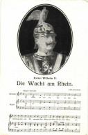 ** T2/T3 'Der Wacht Am Rhein' Kaiser Wilhelm II, Sheet Music - Unclassified