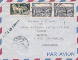A.E.F -- Lettre De BANGUI   Pour LEOPOLDVILLE ( Congo Belge )......timbres  Sur Lettre......cachets + APRES LE DEPART - Lettres & Documents