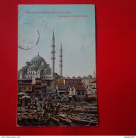 CONSTANTINOPLE MOSQUEE YENI DJAMI ET PLACE EMIN EUNU - Turkey