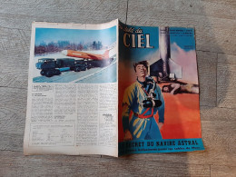 Au Delà Du Ciel N°5 1958 Le Secret Du Navire Astral Spoutnik III Caesar Le Martin Matador Missile Astronautisme - Wissenschaft