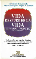 Vida Después De La Vida. Edición Conmemorativa - Raymond A. Moody, Jr. - Philosophie & Psychologie