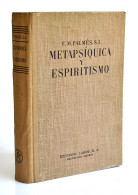 Metapsíquica Y Espiritismo - F. M. Palmés - Filosofie & Psychologie