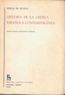 Historia De La Crítica Española Contemporánea - Emilia De Zuleta - Philosophy & Psychologie