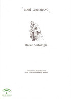 Breve Antología - María Zambrano - Philosophy & Psychologie