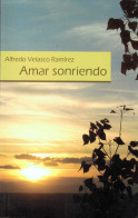 Amar Sonriendo - Alfredo Velasco Ramírez - Philosophy & Psychologie