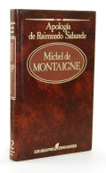 Apología De Raimundo Sabunde - Michel De Montaigne - Filosofía Y Sicología