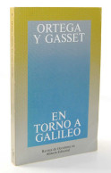 En Torno A Galileo (Esquema De La Crisis) - José Ortega Y Gasset - Philosophie & Psychologie