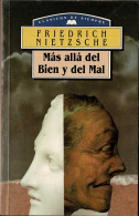 Más Allá Del Bien Y Del Mal - Friedrich Nietzsche - Philosophie & Psychologie