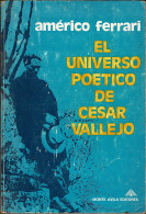 El Universo Poético De César Vallejo - Américo Ferrari - Philosophy & Psychologie