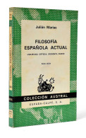 Filosofía Española Actual - Julián Marías - Filosofie & Psychologie